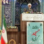 حضور پررنگ مردم در مساجد عامل اصلی آبادانی این مراکز معنوی است